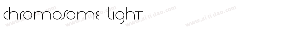 Chromosome Light字体转换